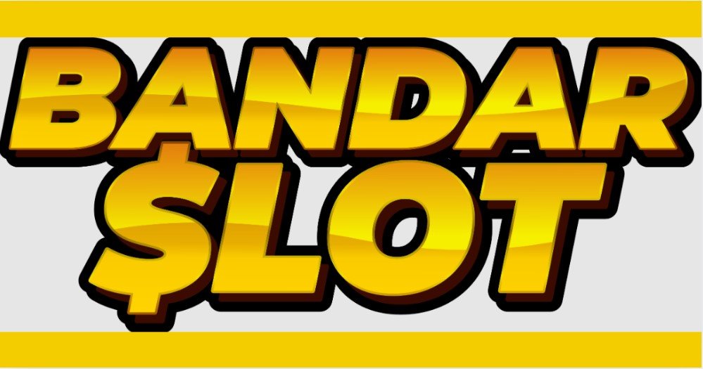 Bandar Slot